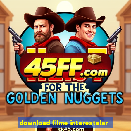 download filme interestelar